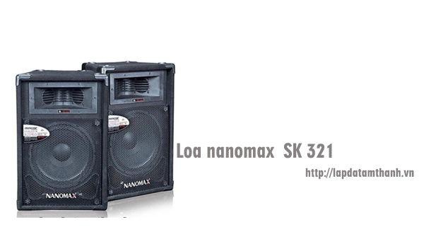 loa-hoi-truong-nanomax-sk321 loa hoi truong nanomax sk321