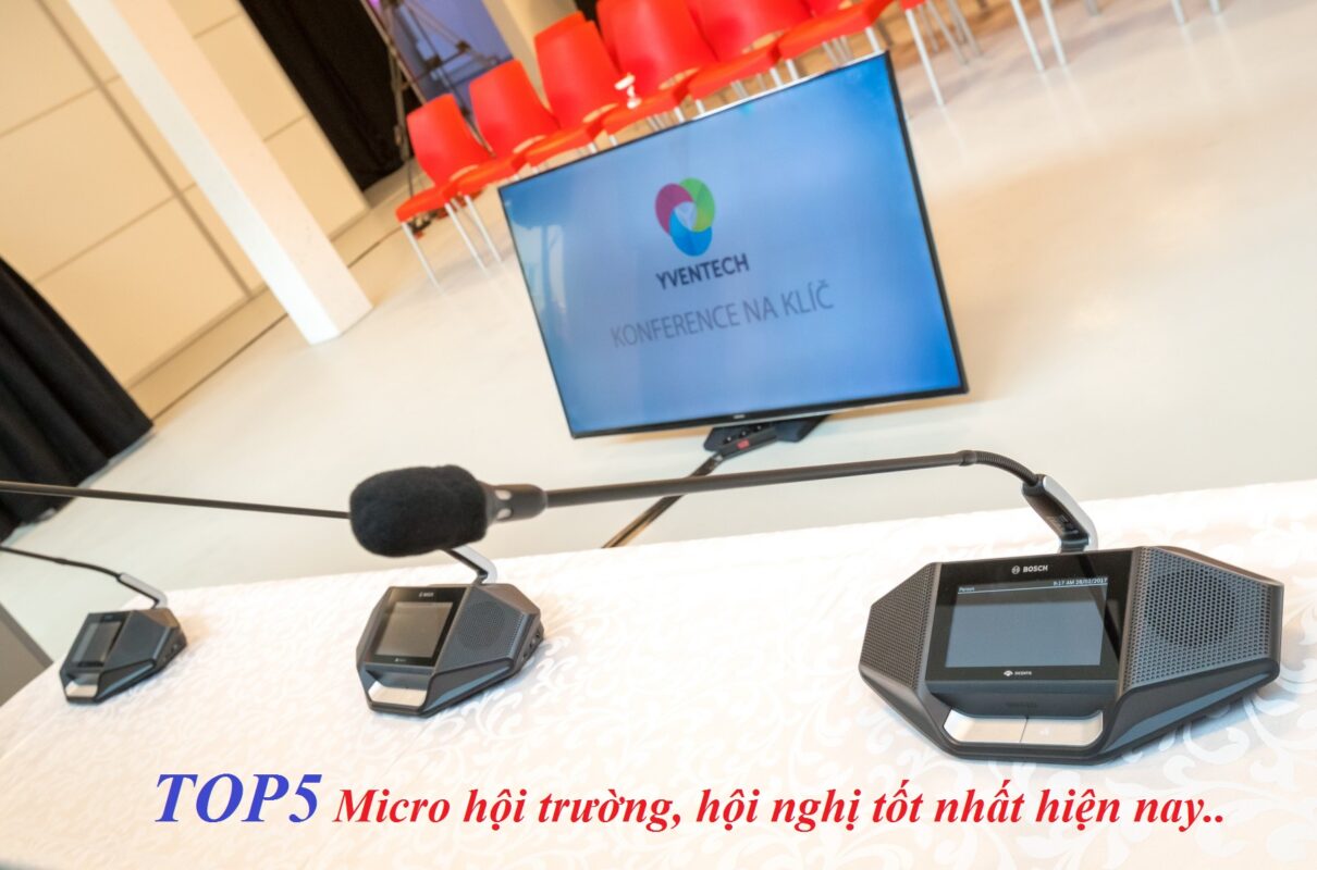 Top 5 Micro Hội nghị, Micro hội trường tốt nhất hiện nay